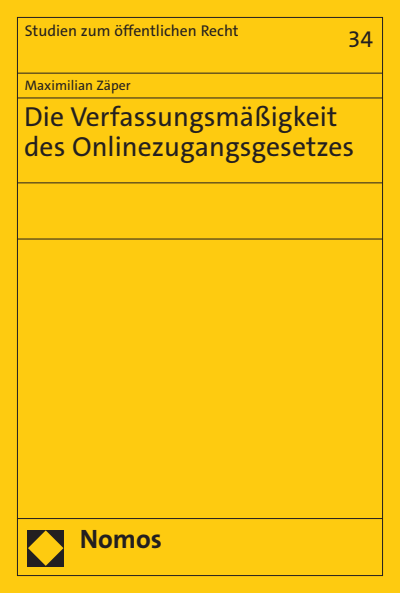 Cover of book: Die Verfassungsmäßigkeit des Onlinezugangsgesetzes