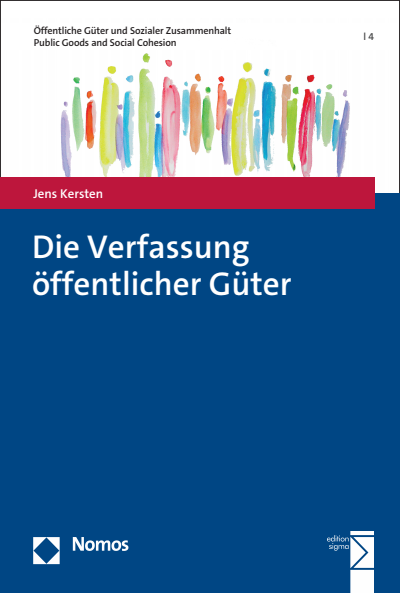 Cover des Buchs: Die Verfassung öffentlicher Güter