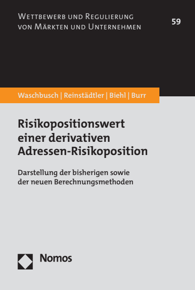 Cover des Buchs: Risikopositionswert einer derivativen Adressen-Risikoposition