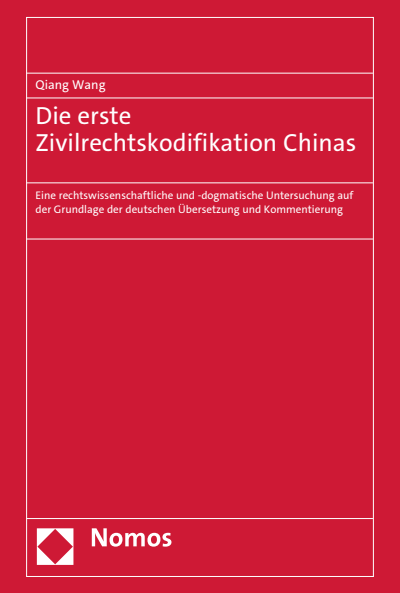 Cover of book: Die erste Zivilrechtskodifikation Chinas