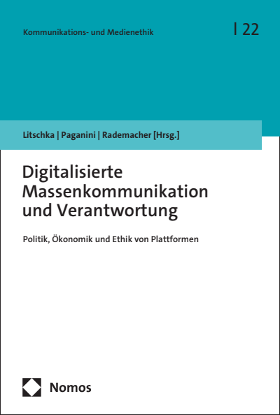 Cover of book: Digitalisierte Massenkommunikation und Verantwortung