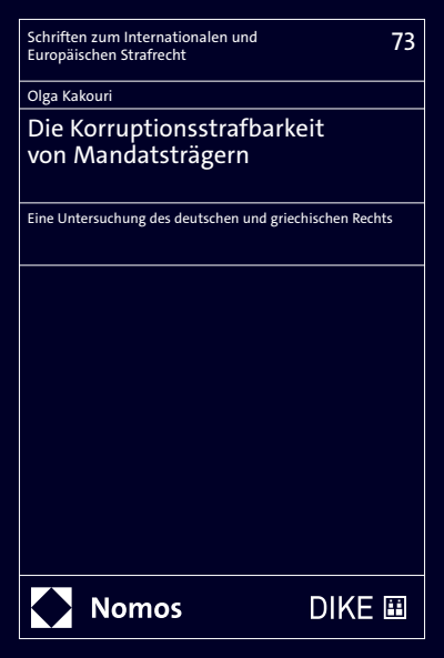 Cover des Buchs: Die Korruptionsstrafbarkeit von Mandatsträgern