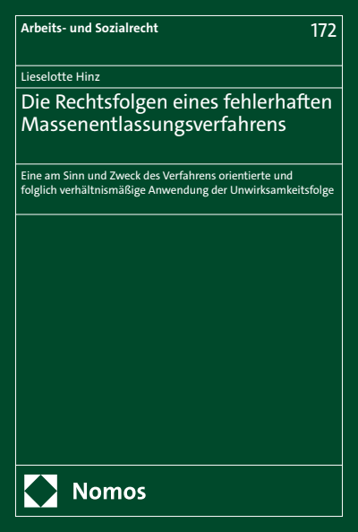 Cover of book: Die Rechtsfolgen eines fehlerhaften Massenentlassungsverfahrens