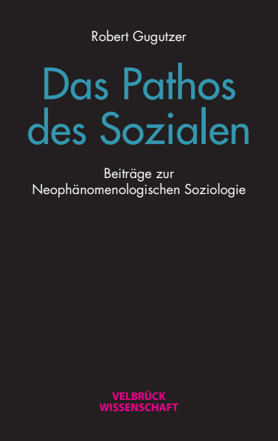 Cover des Buchs: Das Pathos des Sozialen