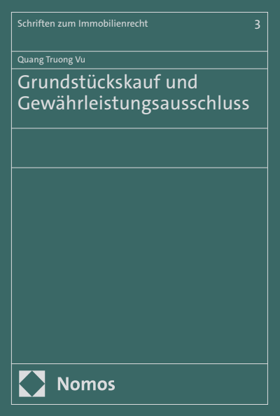 Cover des Buchs: Grundstückskauf und Gewährleistungsausschluss