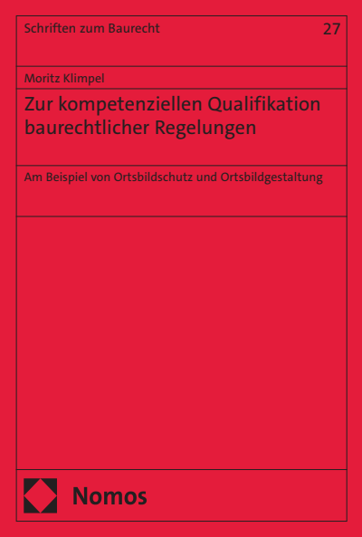 Cover of book: Zur kompetenziellen Qualifikation baurechtlicher Regelungen
