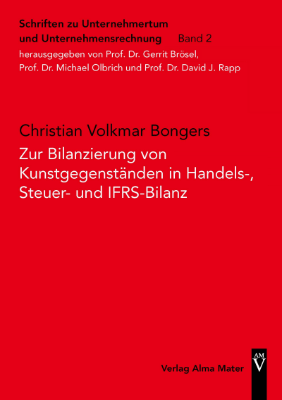 Cover of book: Zur Bilanzierung von Kunstgegenständen in Handels-, Steuer- und IFRS-Bilanz