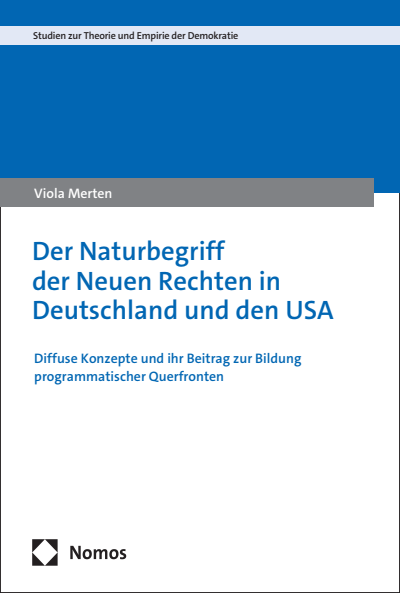 Cover of book: Der Naturbegriff der Neuen Rechten in Deutschland und den USA