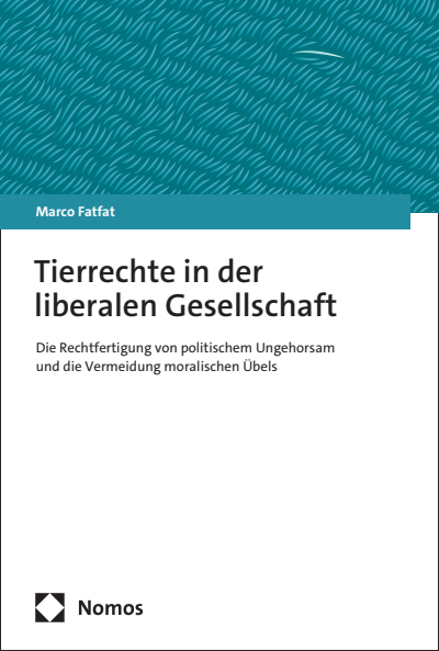 Cover des Buchs: Tierrechte in der liberalen Gesellschaft