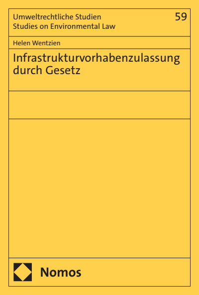 Cover des Buchs: Infrastrukturvorhabenzulassung durch Gesetz