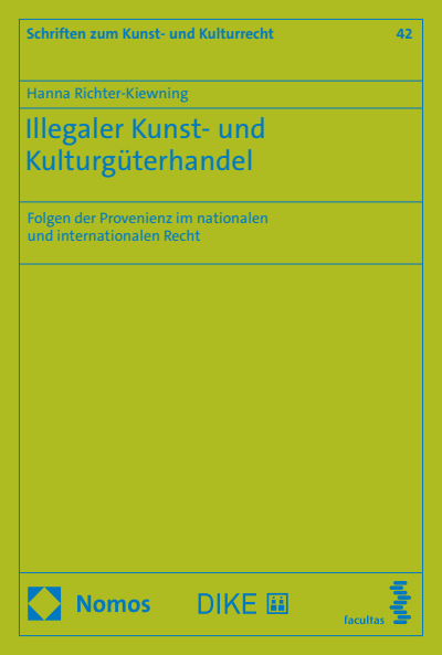 Cover of book: Illegaler Kunst- und Kulturgüterhandel