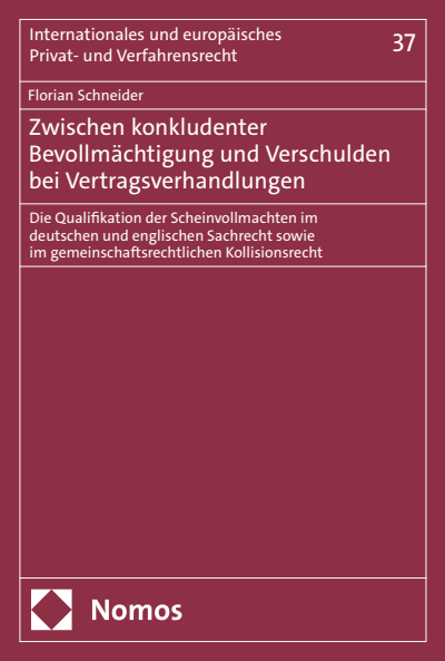 Cover des Buchs: Zwischen konkludenter Bevollmächtigung und Verschulden bei Vertragsverhandlungen