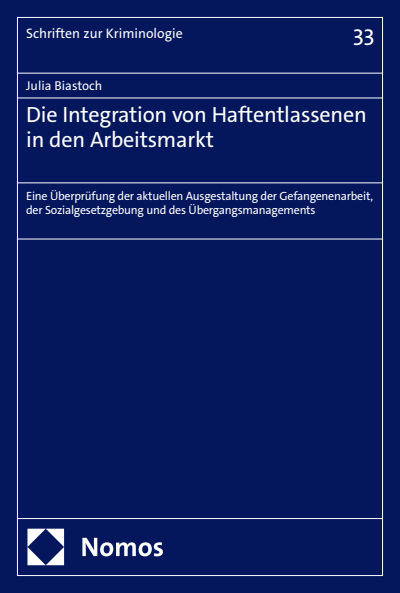 Cover des Buchs: Die Integration von Haftentlassenen in den Arbeitsmarkt