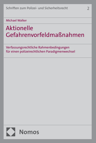 Cover of book: Aktionelle Gefahrenvorfeldmaßnahmen