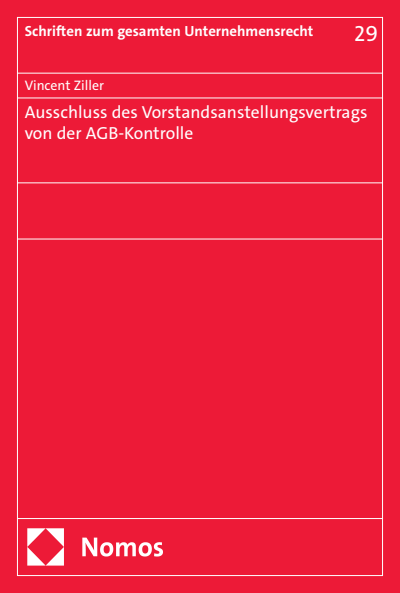 Cover des Buchs: Ausschluss des Vorstandsanstellungsvertrags von der AGB-Kontrolle