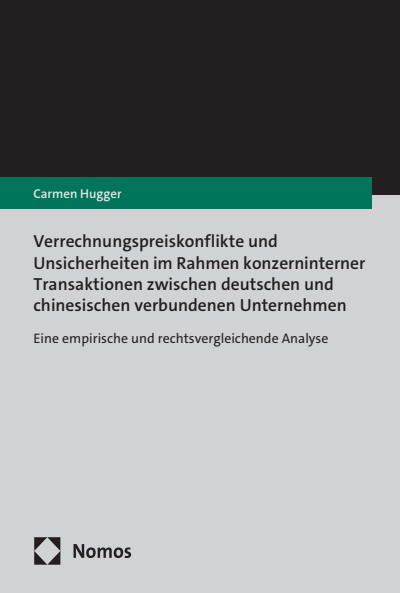 Cover des Buchs: Verrechnungspreiskonflikte und Unsicherheiten im Rahmen konzerninterner Transaktionen zwischen deutschen und chinesischen verbundenen Unternehmen