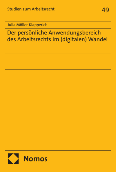 Cover des Buchs: Der persönliche Anwendungsbereich des Arbeitsrechts im (digitalen) Wandel