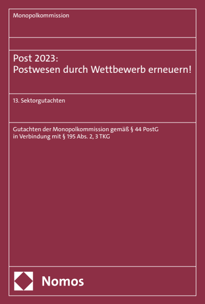 Cover des Buchs: Post 2023: Postwesen durch Wettbewerb erneuern!