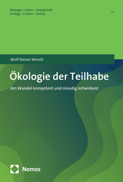 Cover of book: Ökologie der Teilhabe