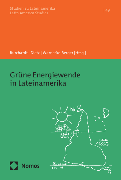 Cover des Buchs: Grüne Energiewende in Lateinamerika