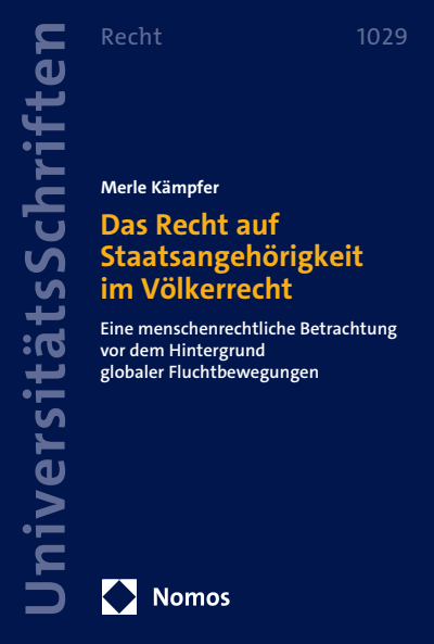 Cover des Buchs: Das Recht auf Staatsangehörigkeit im Völkerrecht