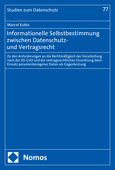 Cover des Buchs: Informationelle Selbstbestimmung zwischen Datenschutz- und Vertragsrecht