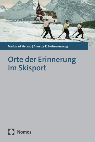 Cover des Buchs: Orte der Erinnerung im Skisport