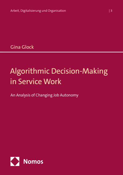 Cover of book: Algorithmic Decision-Making in Service Work