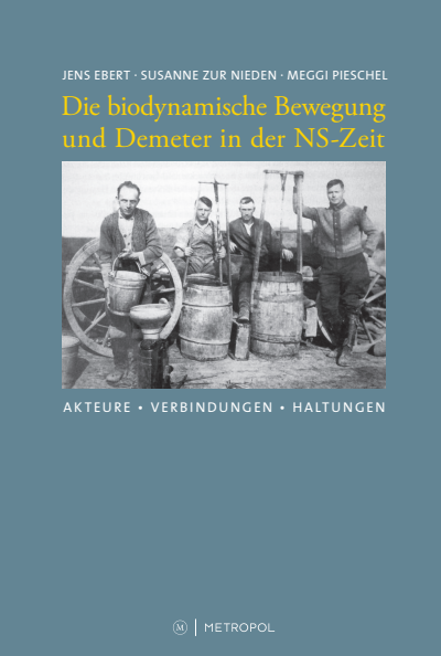 Cover des Buchs: Die biodynamische Bewegung und Demeter in der NS-Zeit