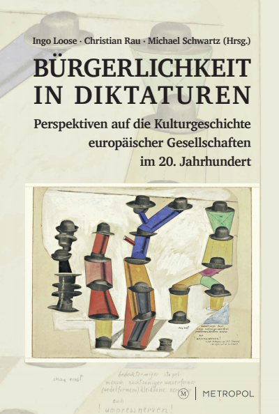 Cover des Buchs: Bürgerlichkeit in Diktaturen