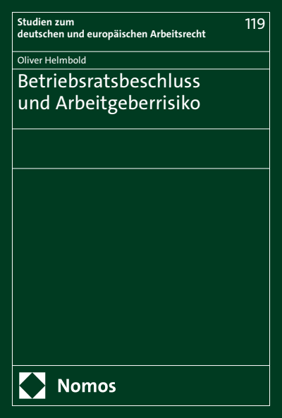Cover des Buchs: Betriebsratsbeschluss und Arbeitgeberrisiko