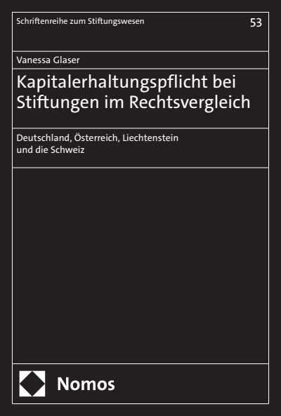 Cover of book: Kapitalerhaltungspflicht bei Stiftungen im Rechtsvergleich