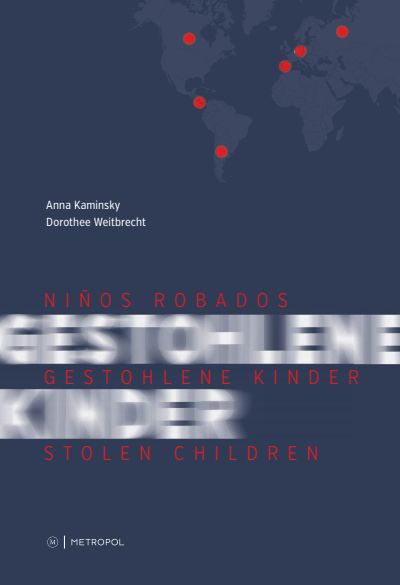 Cover des Buchs: Niños Robados / Gestohlene Kinder / Stolen Children