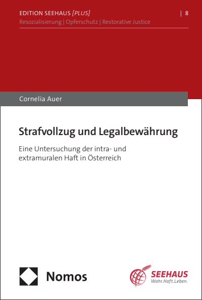 Cover of book: Strafvollzug und Legalbewährung