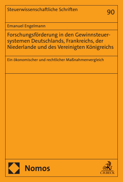 Cover of book: Forschungsförderung in den Gewinnsteuersystemen Deutschlands, Frankreichs, der Niederlande und des Vereinigten Königreichs