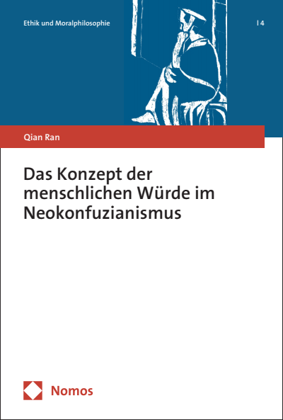 Cover of book: Das Konzept der menschlichen Würde im Neokonfuzianismus