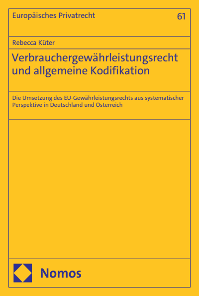 Cover of book: Verbrauchergewährleistungsrecht und allgemeine Kodifikation