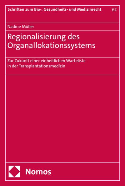 Cover des Buchs: Regionalisierung des Organallokationssystems