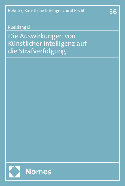 Cover des Buchs: Die Auswirkungen von Künstlicher Intelligenz auf die Strafverfolgung