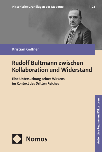 Cover des Buchs: Rudolf Bultmann zwischen Kollaboration und Widerstand