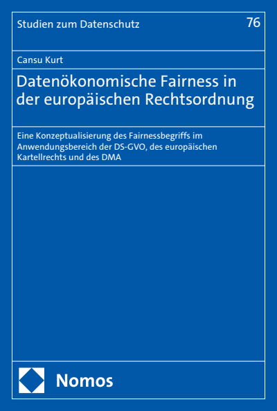 Cover des Buchs: Datenökonomische Fairness in der europäischen Rechtsordnung
