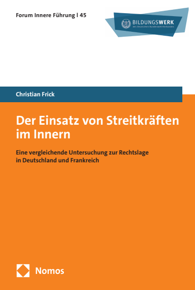 Cover of book: Der Einsatz von Streitkräften im Innern