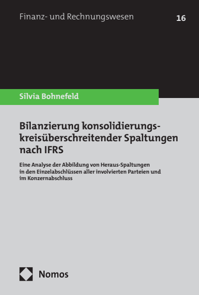 Cover of book: Bilanzierung konsolidierungskreisüberschreitender Spaltungen nach IFRS