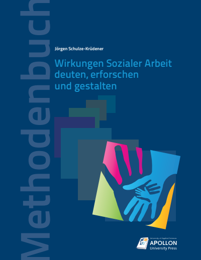 Cover des Buchs: Wirkungen Sozialer Arbeit deuten, erforschen und gestalten