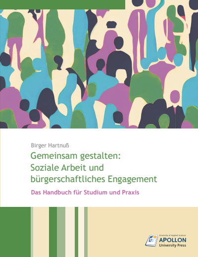 Cover of book: Gemeinsam gestalten: Soziale Arbeit und bürgerschaftliches Engagement