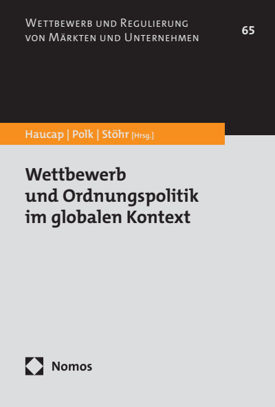 Cover of book: Wettbewerb und Ordnungspolitik im globalen Kontext