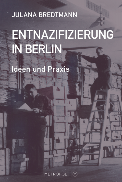 Cover of book: Entnazifizierung in Berlin