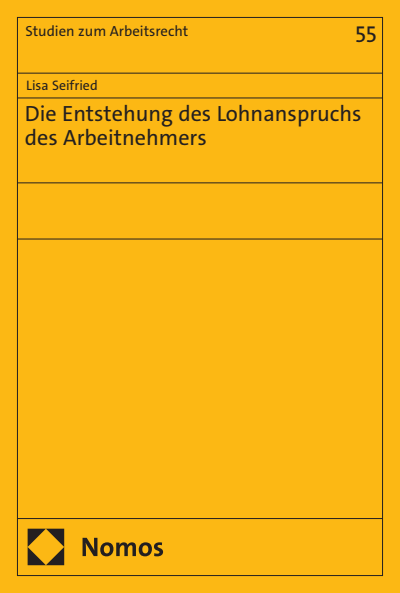 Cover of book: Die Entstehung des Lohnanspruchs des Arbeitnehmers