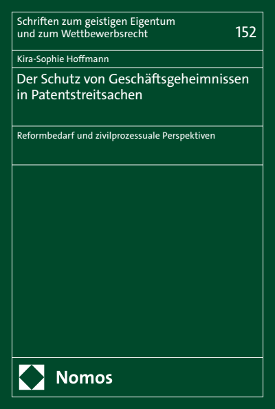 Cover des Buchs: Der Schutz von Geschäftsgeheimnissen in Patentstreitsachen
