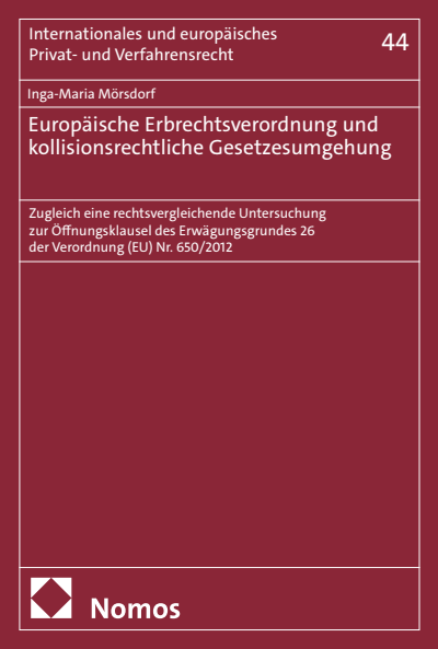 Cover des Buchs: Europäische Erbrechtsverordnung und kollisionsrechtliche Gesetzesumgehung